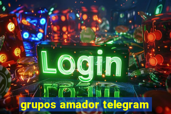 grupos amador telegram